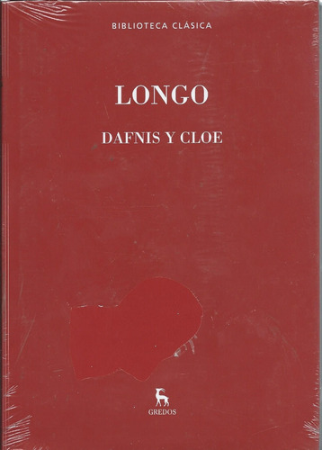 Longo  Dafnis Y Cloe  Gredos Libro Nuevo  Completo