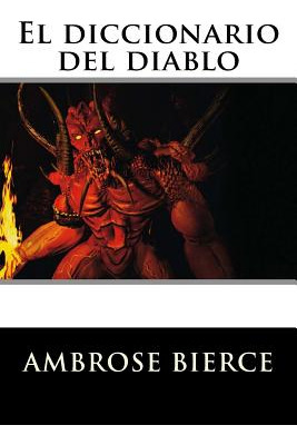 Libro El Diccionario Del Diablo - Bierce, Ambrose