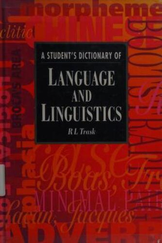 A Students Dictionary Of Language & Linguistics - Trask