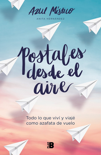 Libro Postales Desde El Aire - Azul Mistico