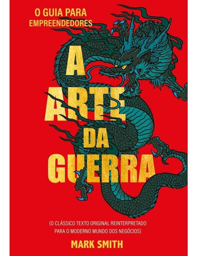 Livro A Arte Da Guerra - O Guia Para Empreendedores