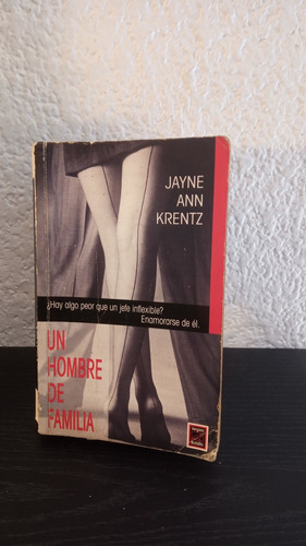 Un Hombre De Familia - Jayne Ann Krentz