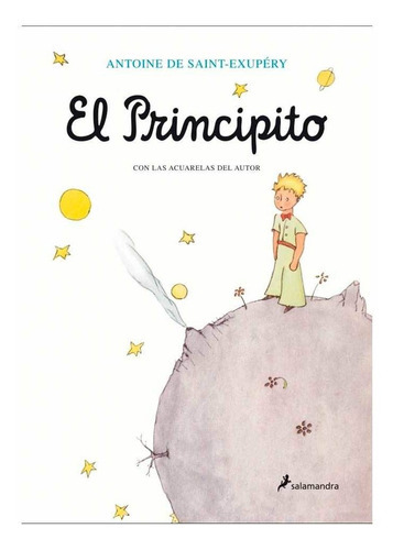 El Principito, De De Saint-exupéry, Antoine. Editorial Salamandra En Español