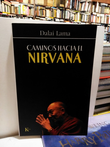 Caminos Hacia El Nirvana - Dalai Lama