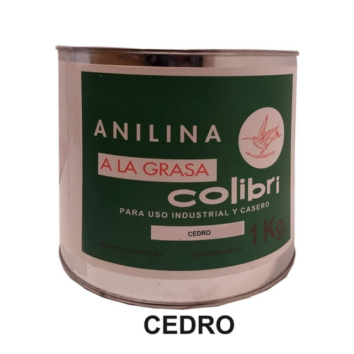 Anilina A La Grasa Colibri X 1000 Grs Cedro