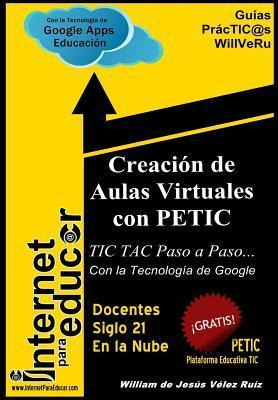 Creacion De Aulas Virtuales Con Petic - William De Jesus ...