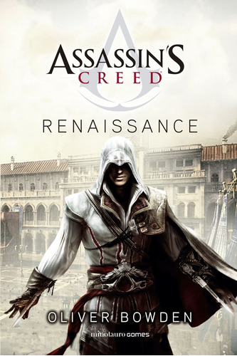Libro Assassin's Creed Renaissance - Oliver Bowden