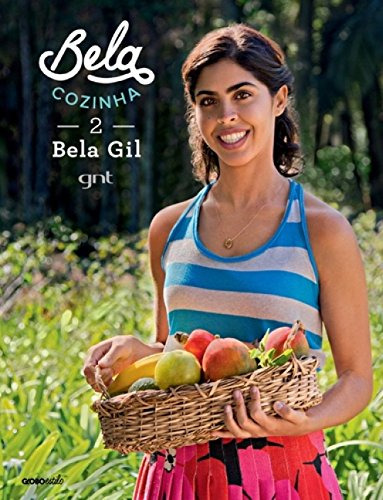 Libro Bela Cozinha 2 De Gil Bela Globo