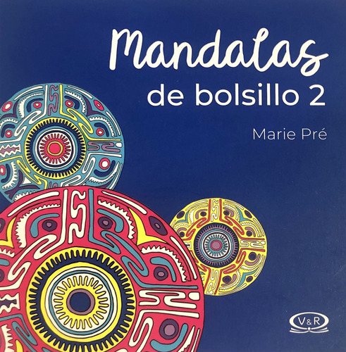 Mandalas De Bolsillo 2, De Marie Pré. Editorial Vr Editoras, Tapa Blanda En Español