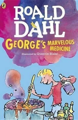 George's Marvelous Medicine - Roald Dahl (original)