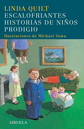 Libro Escalofriantes Historias De Niños Prodigio De Quilt Li