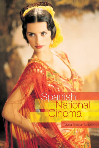 Libro: Spanish National Cinema (national Cinemas)