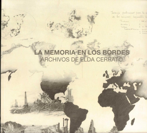 Memoria En Los Bordes, La - Cerrato, Elda