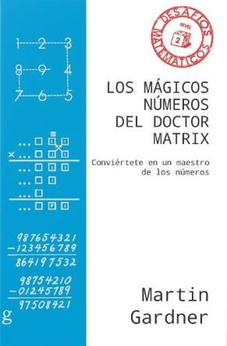 Libro Mágicos Números Del Doctor Matrix. Conviértete En Un