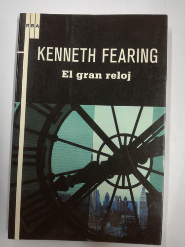 El Gran Reloj Kenneth Fearing