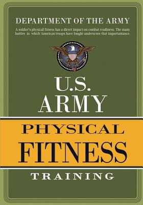 Libro U.s. Army Physical Fitness Training - Department Of...