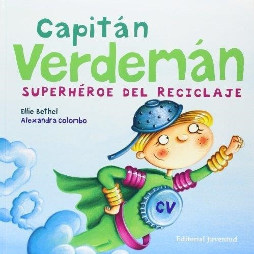 Capitãâ¡n Verdeman, De Bethel-colombo. Editorial Juventud, S.a., Tapa Dura En Español