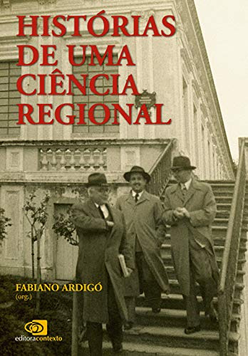 Libro Historias De Uma Ciencia Regional De Ardigo Fabiano (