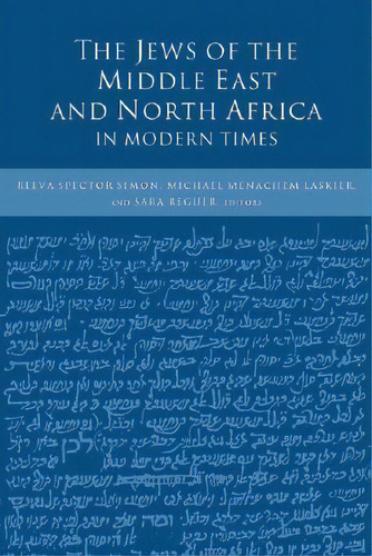 The Jews Of The Middle East And North Africa In Modern Times, De Reeva Spector Simon. Editorial Columbia University Press, Tapa Dura En Inglés