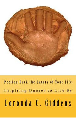 Libro Peeling Back The Layers Of Your Life: Inspiring Quo...