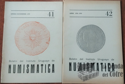 Dos Boletines Instituto Uruguayo De Numismatica- Nº41 / Nº42