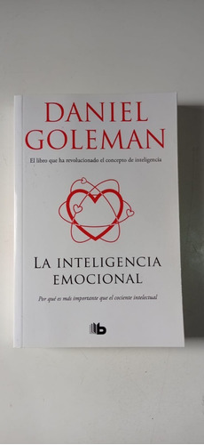 La Inteligencia Emocional Daniel Goleman Ediciones B