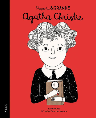 Pequeãâ±a & Grande Agatha Christie, De Sánchez Vegara, María Isabel. Editorial Alba Editorial, Tapa Dura En Español
