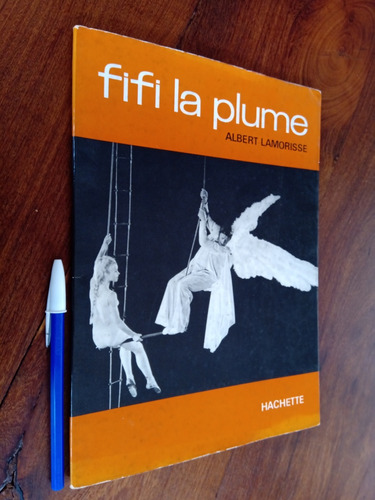 Fifi La Plume - Albert Lamorisse