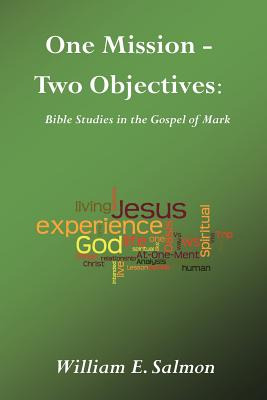 Libro One Mission - Two Objectives: Bible Studies In The ...