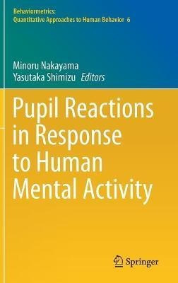Libro Pupil Reactions In Response To Human Mental Activit...