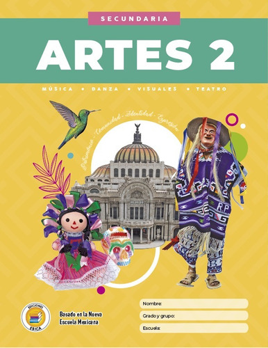 Secundaria Artes 2 , Ediciones Ebica, Alvino Mendoza M.