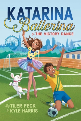 Libro Katarina Ballerina & The Victory Dance - Peck, Tiler