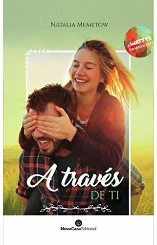 A Través De Ti