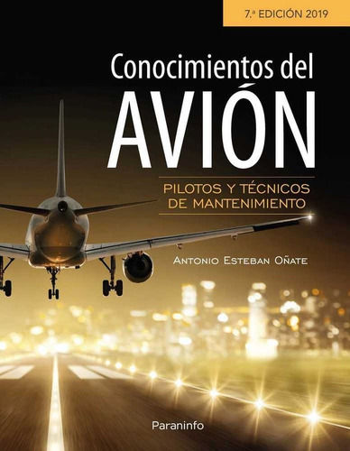 Conocimientos Del Avion 7.ª Edicion 2019 - Esteban Oñat...