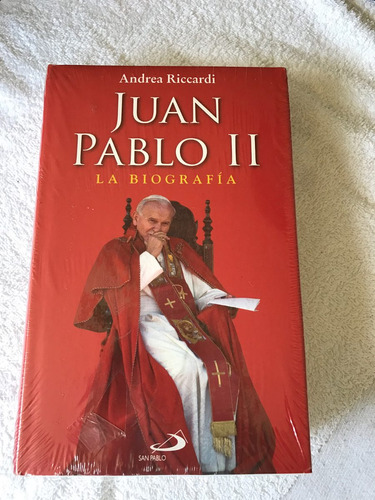 Juan Pablo I I La Biografia Andrea Riccardi Em Espanhol