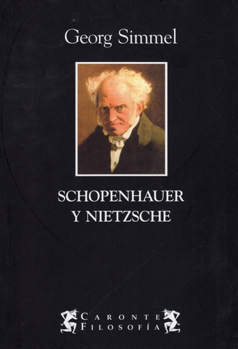 Libro Schopenhauer Y Nietzsche / Georg Simmel - Terramar