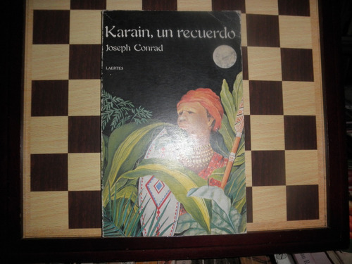 Karain,un Recuerdo-joseph Conrad