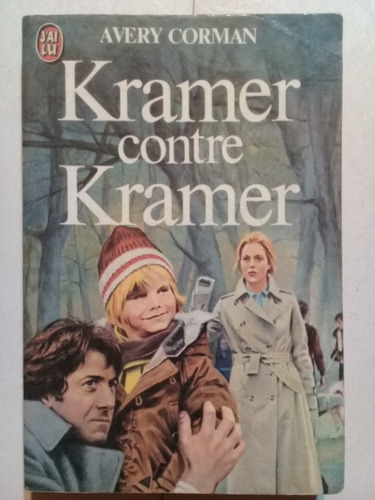 Kramer Contre Kramer - Avery Corman - Francés - 1980 -