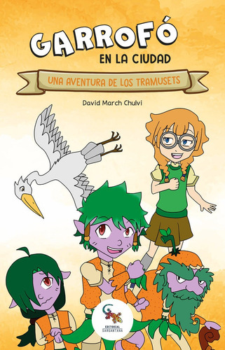 Garrofo En La Ciudad, De March Chulvi, David. Editorial Sargantana, Tapa Blanda En Español