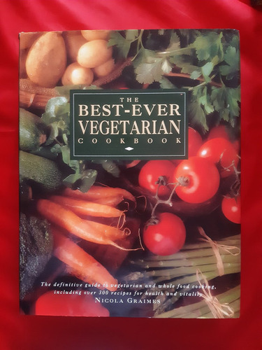 El Mejor Libro De Cocina Vegetariana.  Nicola Graimes