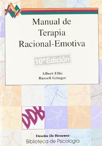 Manual De Terapia Racional Emotiva - Vol.1