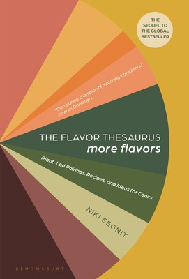 Libro The Flavor Thesaurus: More Flavors: Plant-led Pairi...