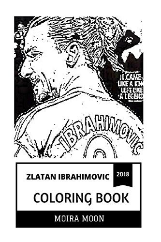 Zlatan Ibrahimovic Coloring Book Chuch Norris Of Football An