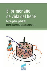 Libro Primer Aã¿o De Vida Del Bebe, El