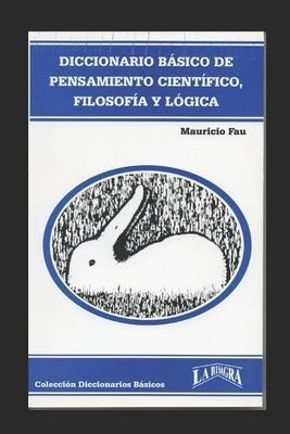 Libro Diccionario Basico De Pensamiento Cientifico, Filos...