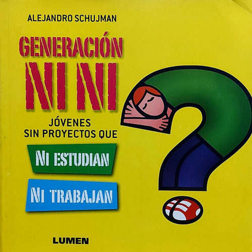 Generacion Ni Ni - ( Con Detalle ) 