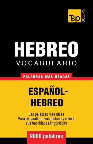 Libro: Vocabulario Español-hebreo - 9000 Palabras Más Usadas