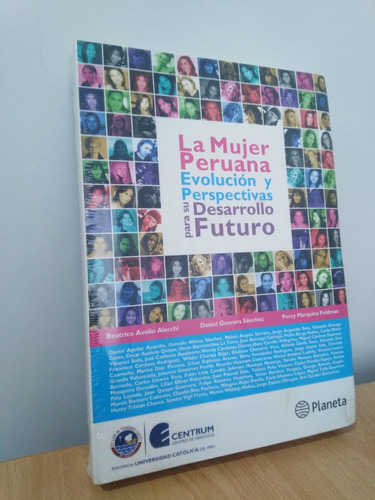 La Mujer Peruana: Evolución Y Perspectiva Para Su Desarrollo