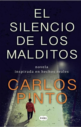 Libro El Silencio De Los Malditos /456