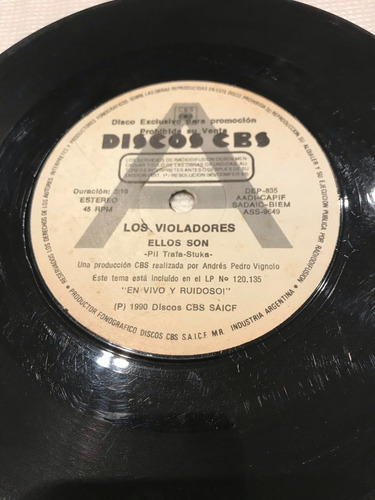 Vinilo Los Violadores Ellos Son-oda A La Alegría 7' Simple